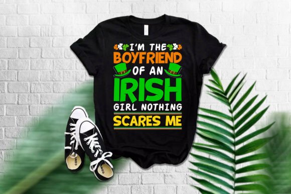 Im the Boyfriend of Irish T-Shirt Design: A Graphic Designer's Asset