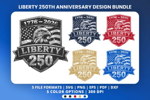 Liberty 250th Anniversary Eagle Design: A Symbol of Heritage